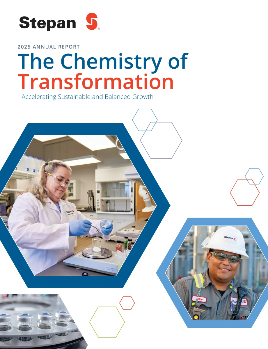 Stepan Company — The Chemistry of Transformation — 2025 Annual Report